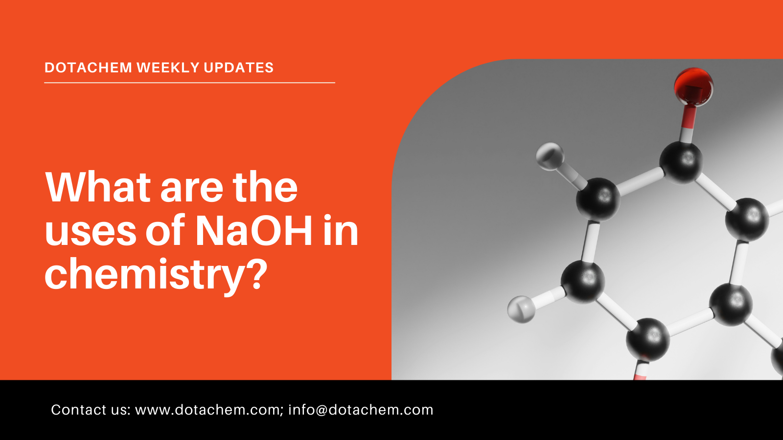 Kokie naudojami NaOH chemijoje, raskite savo natrio hidroksido tirpalus „Dotachem“!