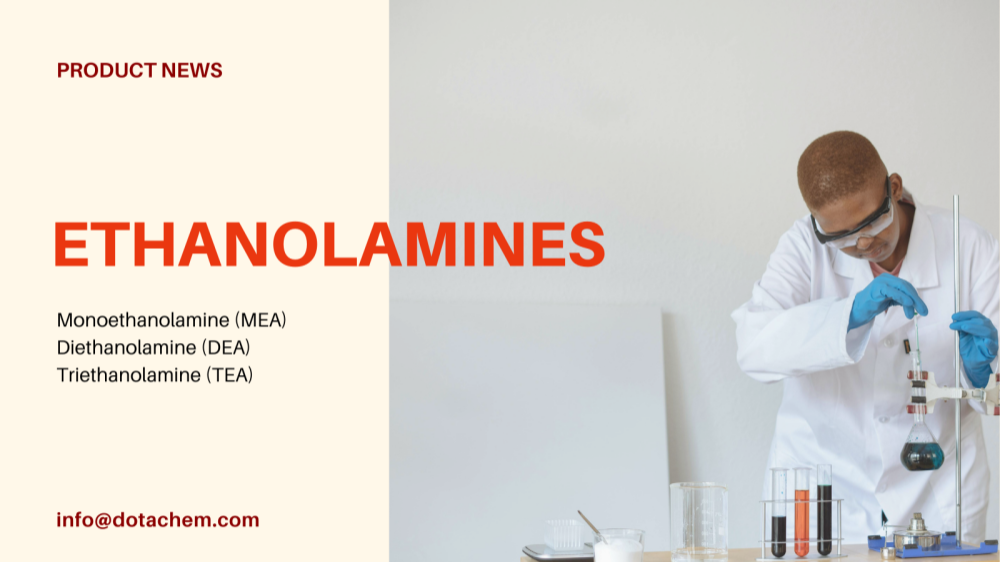 „Dotachem“ pasaulinis pasiūlos stiprumas profesionaliems etanolaminų sprendimams