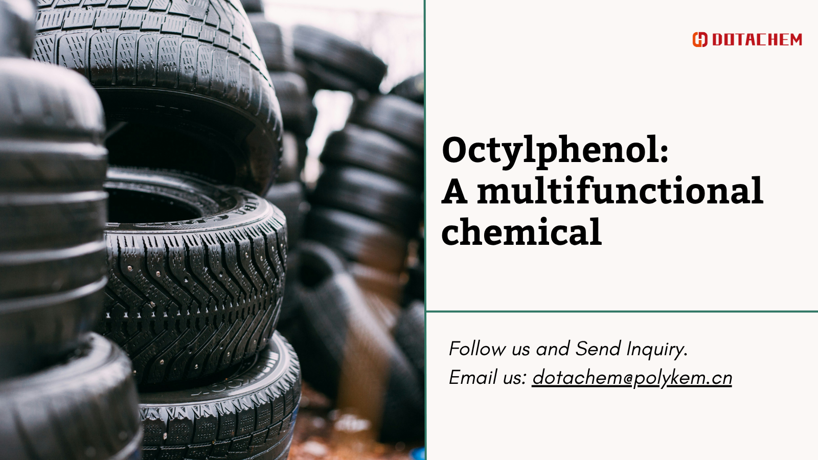 Octylfenolio: daugiafunkcinė cheminė medžiaga pramoniniame